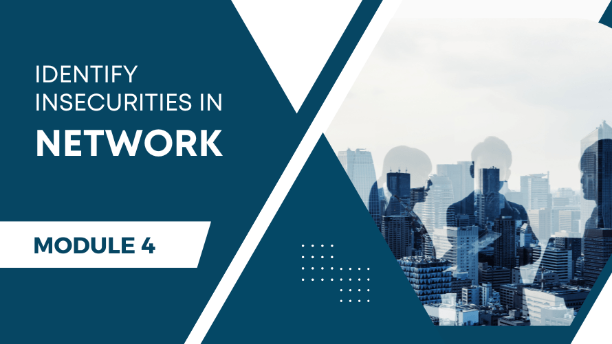 identify insecurities in network